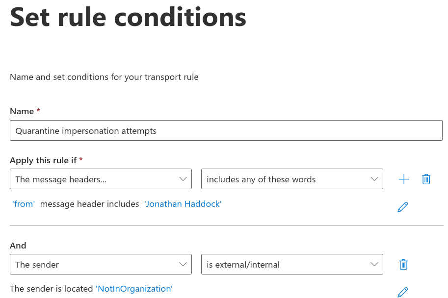 Screenshot showing the rule name and two conditions, as described in the instructions.