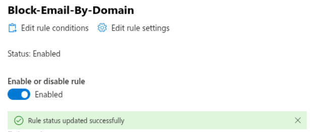 Screenshot showing the rule status has been toggled to "enabled" and that the rule status has been updated successfully.